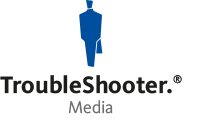 TroubleShooter. Media - The Marketing Experts